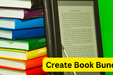 The Power of Book Bundles for Your Nonfiction Books