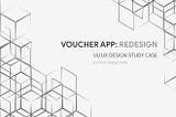 Voucher App Redesign: UI/UX