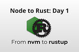 24 days from node.js to Rust