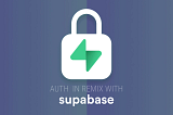 Implementing authentication in Remix Applications with Supabase
