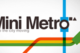 Apple Arcade Reviews: Mini Metro