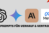 KI-Prompts für den Verkauf & Vertreib