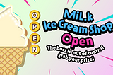 [EVENT] June Only‼️MiL.k Ice Cream Shop is Open🍦