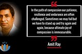 Mindfulness based Compassion Teachings of Sri Amit Ray