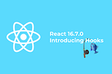 The Rise of Functional Components - React v16.7.0 (now with Hooks!)