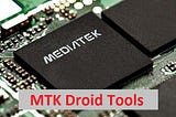 MTK Droid Tools Download — All in One Place