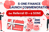 S-ONE Finance launch