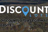 Is Discount Lots a Legitimate Website? An Honest Discount Lots Review