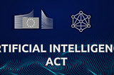 The Artificial Intelligence Act, the new GDPR ?