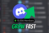 5 Ways To Grow Your Discord Server?