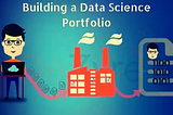 How to Build an Impressive Portfolio for Your Data Science Career in 2025?