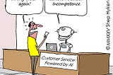 Artificial Incompetence: An Undesirable Version of AI and Other CX Risks
