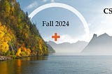A beautiful mountain lake in early fall. Text reads: Fall 2024.