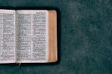 How the Bible Went from Being a Holy Book to an Ordinary Book to Me