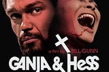 Blood Couple: Ganja & Hess(1973)