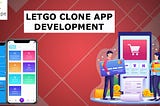 Initiate Your Online Classifieds Business With An App Like Letgo