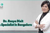 Skin Specialist in Bangalore at Dr. Dixit Cosmetic Dermatology Clinic