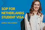 SOP for Netherlands Student Visa