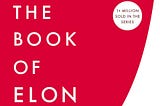 The Book of Elon Is Not Really About Elon