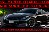 1 Month Car Insurance Cost In Usa With Cheap Rates Online