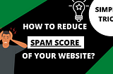 how to reduce spam score of website in 2022| Best Solo Seo tool