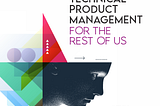 Editing “Technical Product Management for the Rest of Us” by Seun Runsewe: The Story