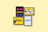 Plutus: The Money Game— A Design Case Study