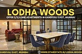 Lodha Woods Mumbai — 2BHK, 3BHK & 4BHK Premium Apartments
