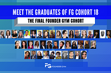 Meet the Graduates of Founder Gym Fundraising Cohort 18