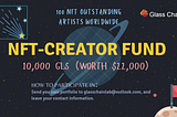 Glass Chain decided to set up a 10,000 GLS (worth $22,000) NFT-artists fund for outstanding artists