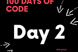 Day 2 of #100daysofcode (JavaScript)