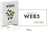 Yeni kitap! ‘Sorularla Web3’ çıktı!
