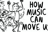 How Music Moves Us