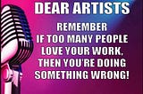 Dear Artists