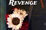 Ophelia’s Revenge