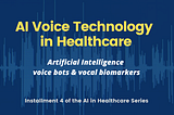 AI Voice Technology in Healthcare with Michael Ferro