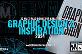 23 Must-Read Graphic Design & Artistic Inspiration Books for Creatives