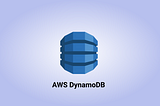 Mastering AWS DynamoDB | Data & Schema modeling