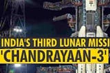 Chandrayaan 3: Unlocking mysteries of the Moon and expand humanity’s understanding-ISRO’s update