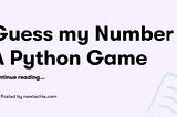 Guess my Number |Python Game