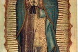 Our Lady of Guadalupe: Converting the Aztecs