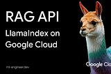 Google Cloud RAG API