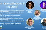Let’s Talk About Architecting Cloud Networks