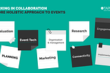 Collaboration: a new approach to organising successful events