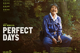 The Fascinating Mundane Life of Hirayama | Perfect Days Movie Review