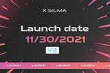 xSigma Announces V2 Launch Date (ETH + BSC)