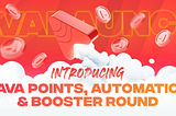 Actualización del Launchpad: XAVA Points, Automatización y Ronda Booster
