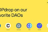 Airdrop chiến lược tới các tổ chức DAOs