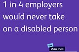 Disabilities Neglected in Employment & Visibility