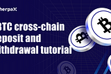 sBTC cross-chain deposit and withdrawal tutorial